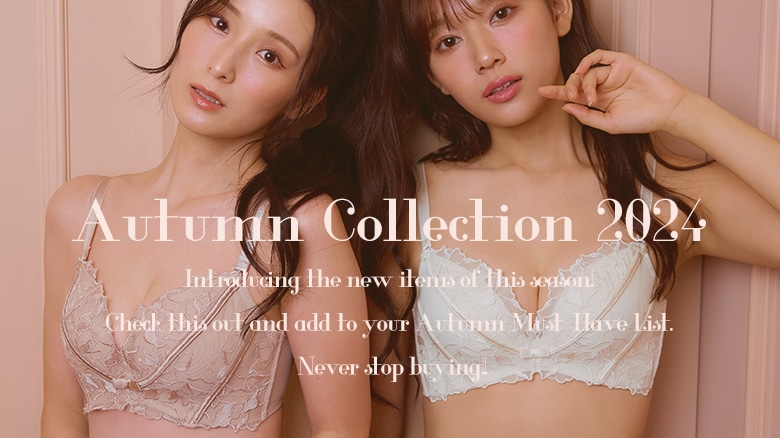 Autumn Collection 2024- この秋「欲しい」が止まらない！見れば欲しくなる、新作が続々登場。